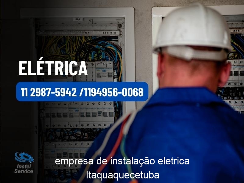 empresa de instalação eletrica Itaquaquecetuba