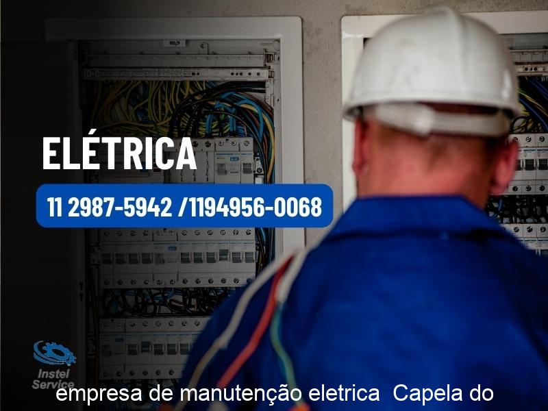 empresa de manutenção eletrica  Capela do Socorro Cidade Dutra